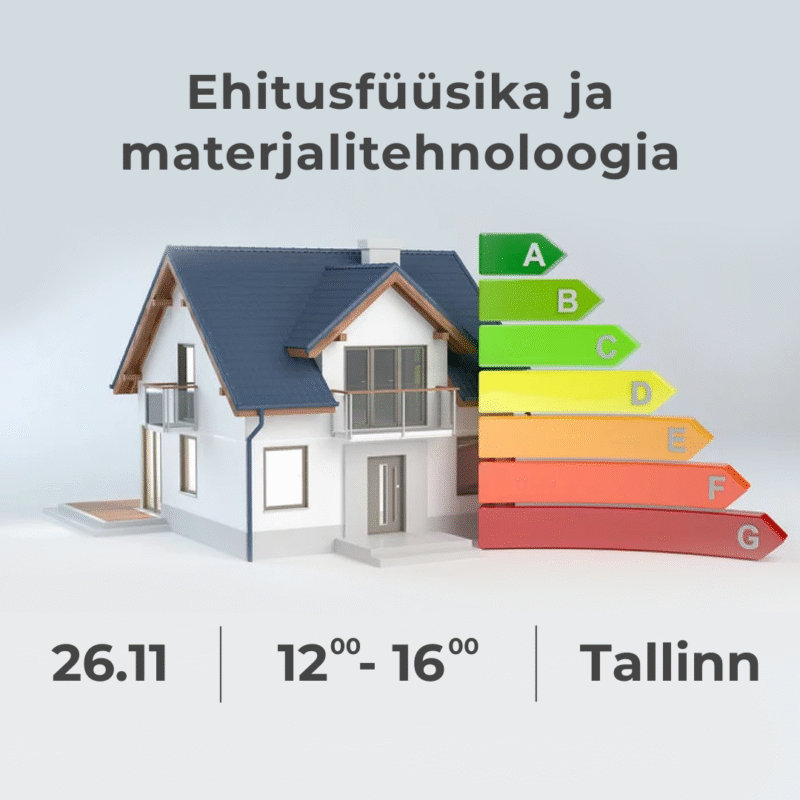 Ehitusfüüsika & materjalitehnoloogia: Tallinn koolitus 26.11