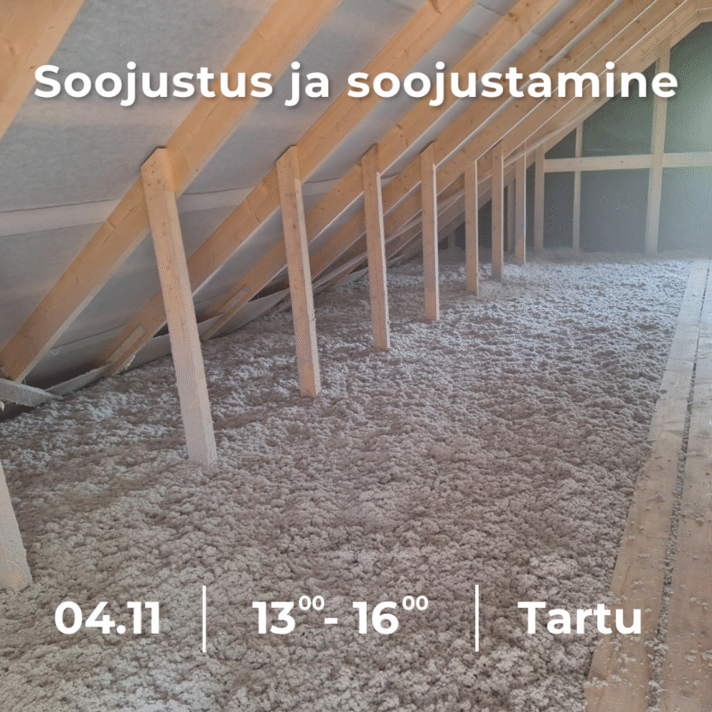 Soojustus ja soojustamine: Tartu koolitus 04.11